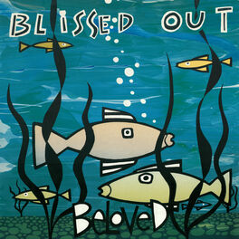 Album cover of Blissed Out (Bonus Version)