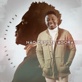 Album cover of Não Desista Agora