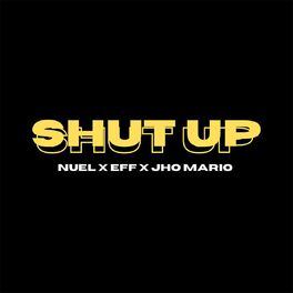 Album cover of Shut Up
