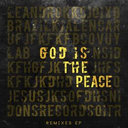 Album cover of God Is The Peace