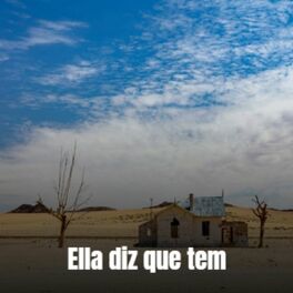 Album cover of Ella Diz Que Tem