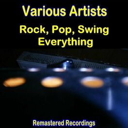 Album cover of Rock, Pop, Swing Everything!