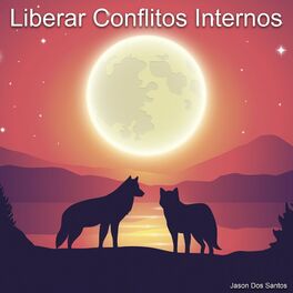 Album cover of Liberar Conflitos Internos