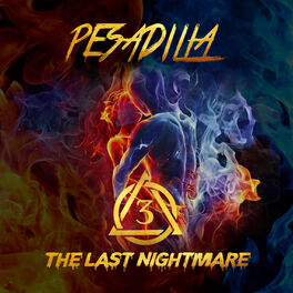 Album cover of Pesadilla, Vol. 3: The Last Nightmare