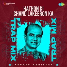 Album cover of Hathon Ki Chand Lakeeron Ka (Trap Mix)