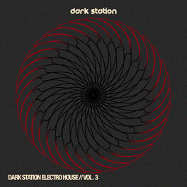 Album cover of Dark Station Electro House, Vol.3