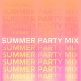 Album cover of Hot Summer Party Mix