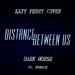 Album cover of Dark Horse (feat. Bronnie)