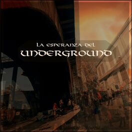 Album cover of La Esperanza del Underground