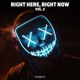 Album cover of Right Here, Right Now, Vol. 2