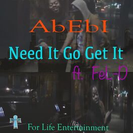 Album cover of Need It Go Get It!