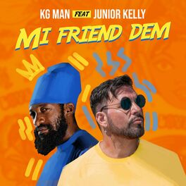 Album cover of Mi friend dem (feat. Junior Kelly)