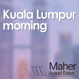 Album cover of Kuala Lumpur morning