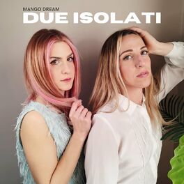 Album picture of Due isolati