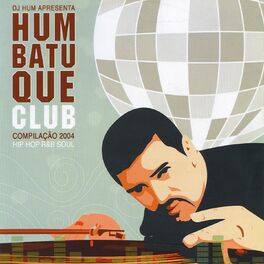 Album cover of Dj Hum Apresenta: Humbatuque Club