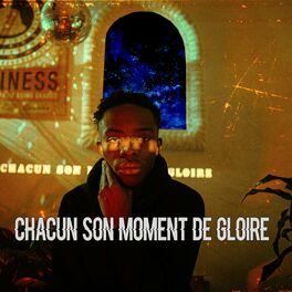 Album cover of Chacun Son Moment De Gloire
