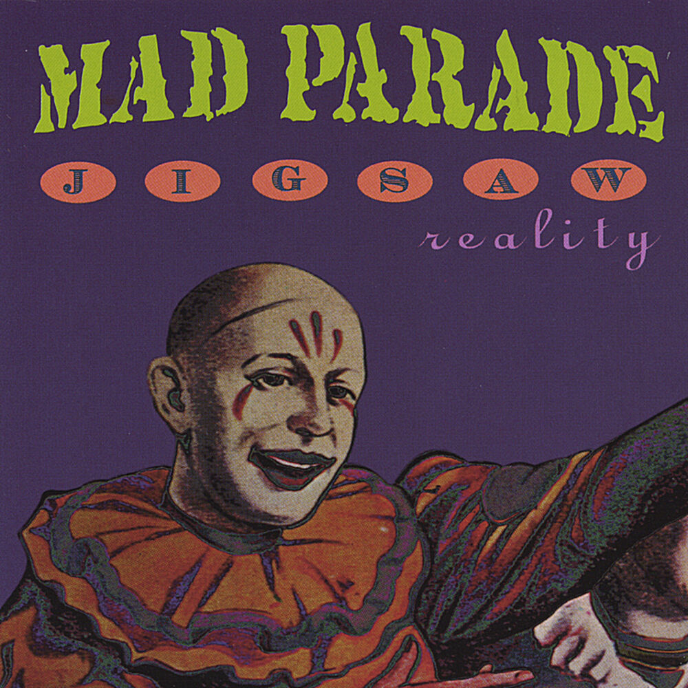 Mad songs. Parade of Mad. Mad realities. Mad Evil.