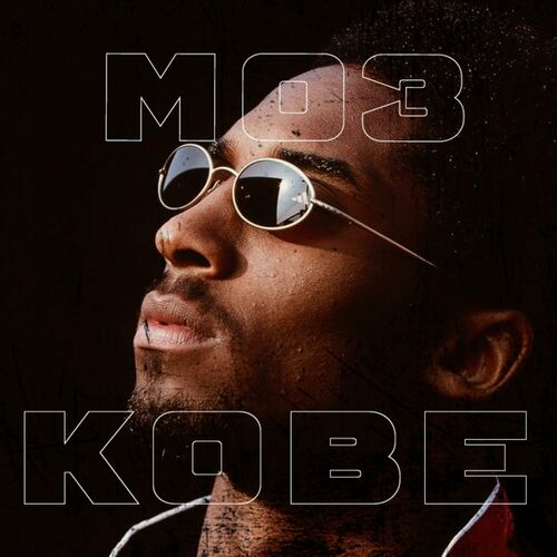 MO3 (new album) KOBE lyrics and songs Deezer