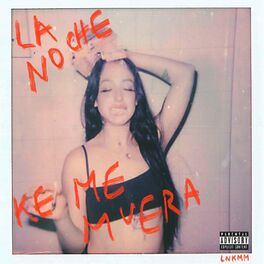 Album cover of La Noche Ke Me Muera