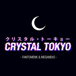 Album cover of Crystal Tokyo