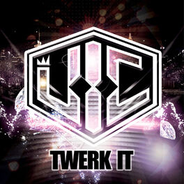 Album cover of Twerk It
