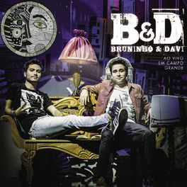Album cover of Bruninho & Davi (Ao Vivo em Campo Grande)