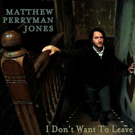 Album cover of I Don't Want to Leave