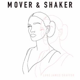Album cover of Mover & Shaker