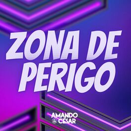 Album cover of Zona de Perigo