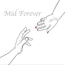 Album cover of Mid Forever