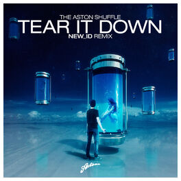 Album cover of Tear It Down (NEW_ID Remix)
