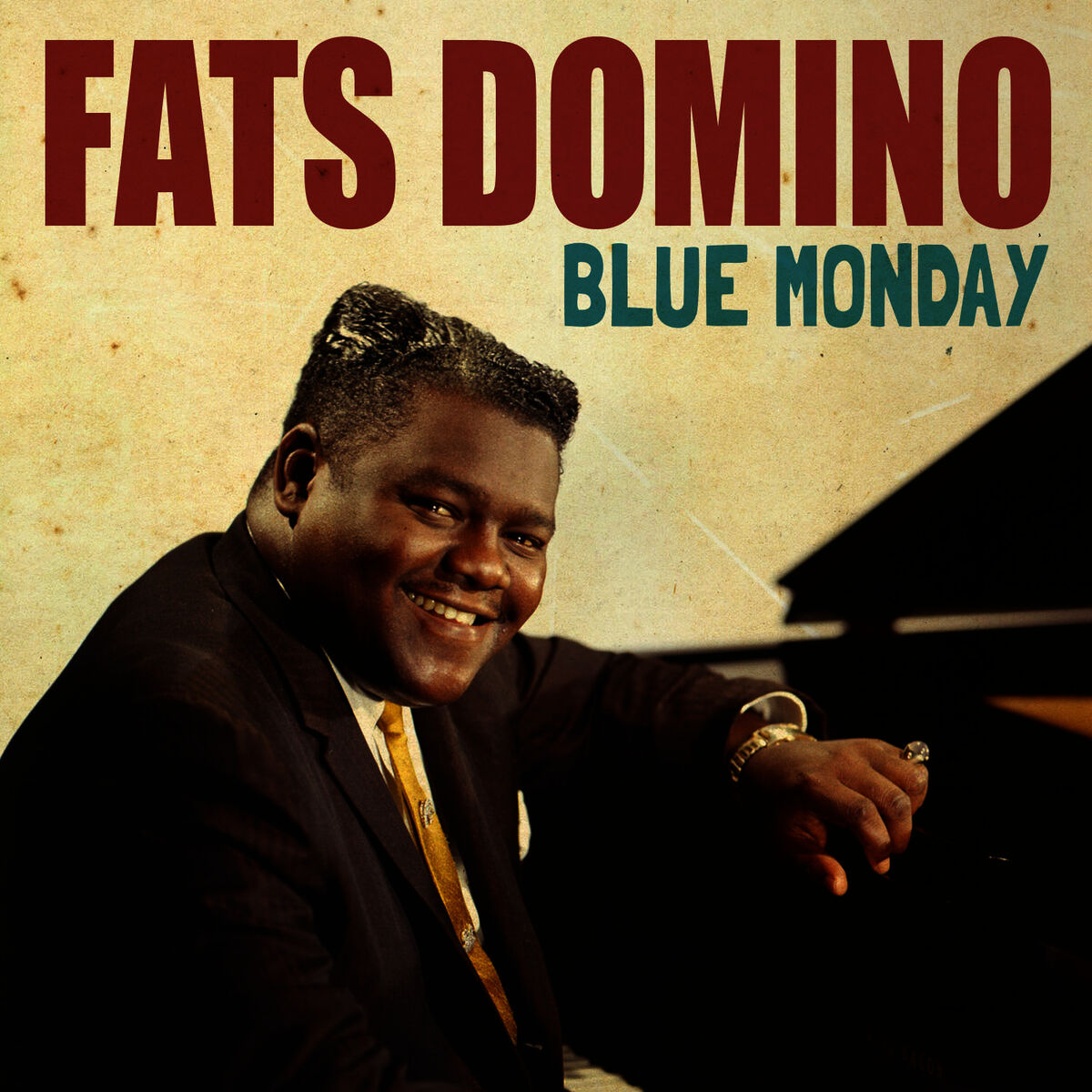 Fats Domino - Blue Monday: lyrics and songs | Deezer