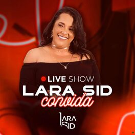 Album cover of Live Show: Lara Sid Convida