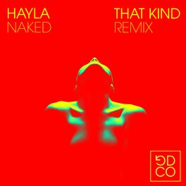 Album cover of Naked (THAT KIND Remix)