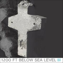 Album cover of 1200 FT Below Sea Level