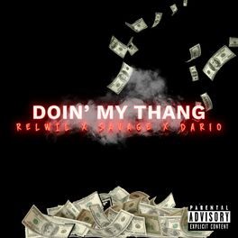 Album cover of Doin My Thang (feat. ffn savage & dario)