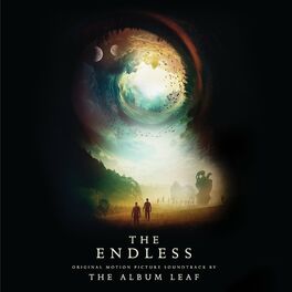 Album cover of The Endless (Original Motion Picture Soundtrack)
