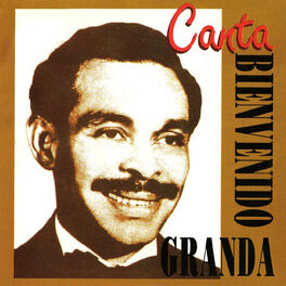 Album cover of Canta Bienvenido Granda