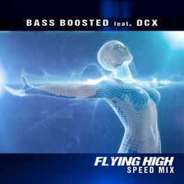 Album cover of Flying High (feat. DCX) [Speed Mix]