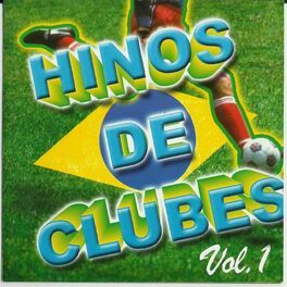 Album cover of Hinos de Clubes - Vol.01