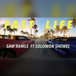 Album cover of Fast Life (feat. Solomon)