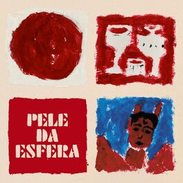 Album cover of Pele da Esfera
