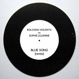 Album cover of Blue Song (Sophie Lillienne Remix)