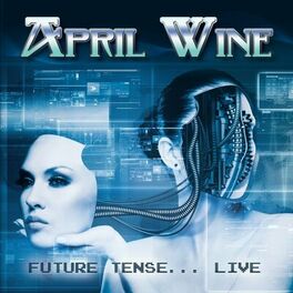 Album cover of Future Tense... Live In Toronto 21 Nov 82 (Remastered)