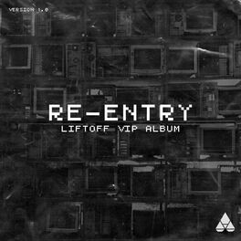 Album cover of Re-Entry (Liftoff VIP Album)