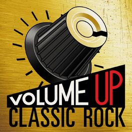 Album cover of Volume Up! Classic Rock