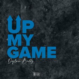 Album cover of Up My Game