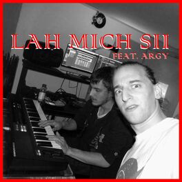 Album cover of Lah mich sii (feat. Argy)