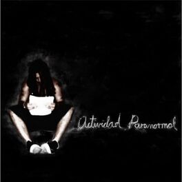 Album cover of Actividad Paranormal
