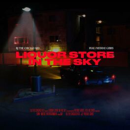 Album cover of Liquor Store In The Sky (feat. Freddie Gibbs)